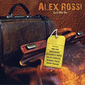 Download track I Just Want To Make Love You Alex Rossi