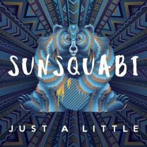 Download track Just A Little Sunsquabi