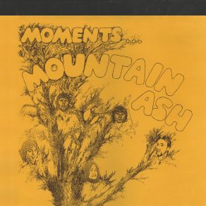 Download track Moments In Our Life Mountain Ash