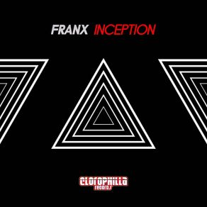 Download track Inception (Double Reaktion Remix) Franx