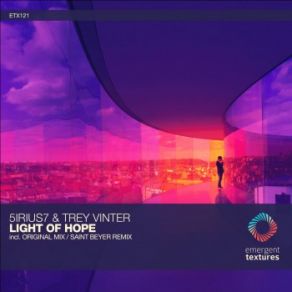 Download track Light Of Hope (Saint Beyer Remix) Trey Vinter, 5irius7