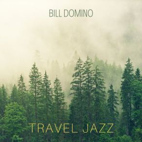 Download track At My Front Door Bill Domino