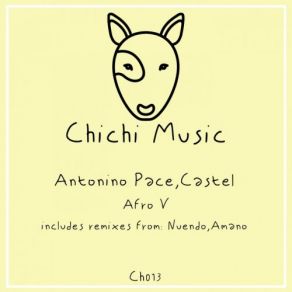 Download track Afro V (Nuendo Remix) Castel, Antonino Pace