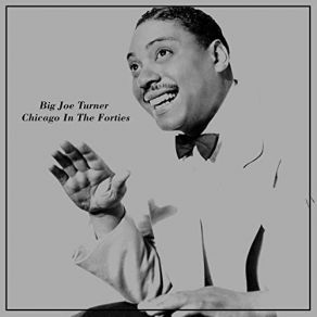 Download track Little Bittie Gal's Blues The Big Joe Turner