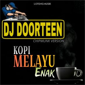 Download track Hanya Sebagai Persingahan DJ DOORTEEN