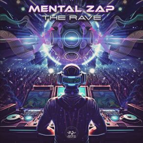 Download track Rave Madness Mental Zap