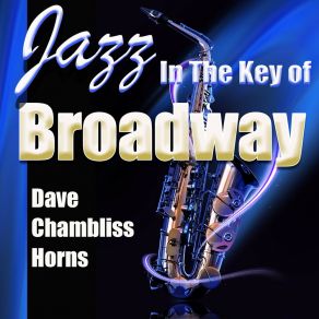 Download track A New York Minute Dave Chambliss Horns