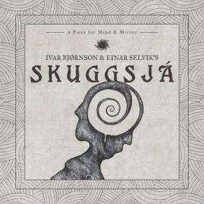 Download track Skuggsjá Ivar Bjørnson, Einar Selvik