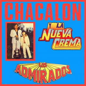 Download track Vete Ya Chacalon Y La Nueva Crema