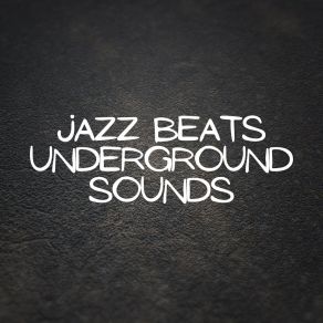 Download track Swing Thing Underground Jazz Beats