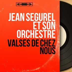 Download track Valses De Chez Nous Jo Tournet