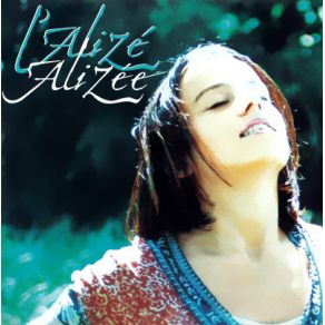 Download track  L'Alize (Version Instrumentale)  Alizée