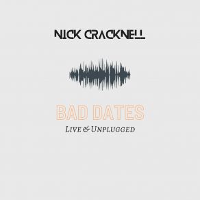 Download track The Captain (Live) Nick Cracknell