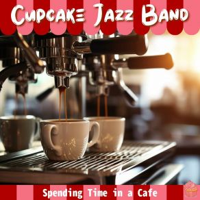 Download track Sunlit Alcove Serenade Cupcake Jazz Band