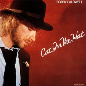 Download track Coming Down From Love Bobby Caldwell