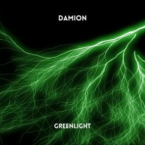 Download track Greenlight Damion