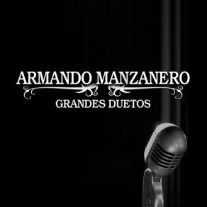 Download track Voy A Apagar La Luz (A Dueto Con Rafa Sánchez) Armando Manzanero