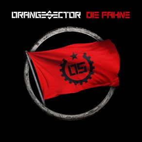 Download track Die Fahne Orange Sector