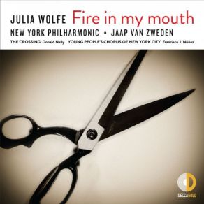 Download track Fire In My Mouth IV. Fire New York Philharmonic, Jaap Van Zweden