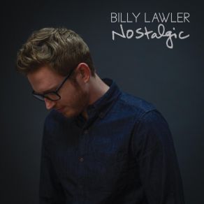 Download track Those Who Never Spoke Billy Lawler