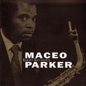 Download track People Get Ready Maceo Parker