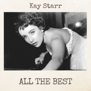 Download track Am I A Toy Or A Treasure Kay Starr