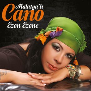 Download track Ömrüm Malatyalı Cano, Malatya'lı Cano