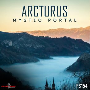 Download track Mystic Portal Arcturus