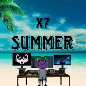 Download track Summer X7