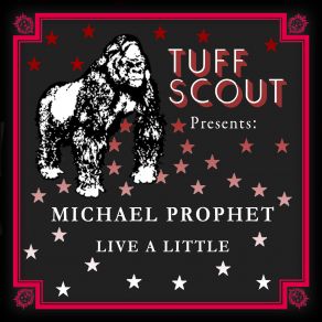 Download track Live A Little Michael Prophet