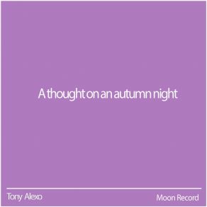 Download track A Thought On An Autumn Night (Sped Up) Moon Cover