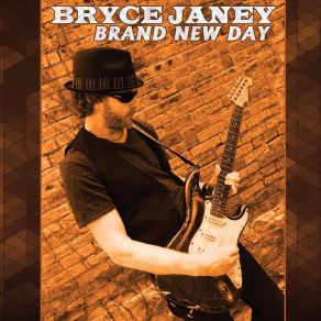 Download track Tough On You Bryce Janey