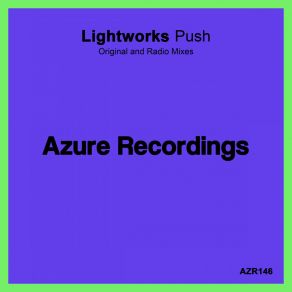 Download track Push (Radio Mix) Lightworks