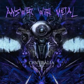 Download track Don't Know Why The Answer, Metal, Answer With Metal