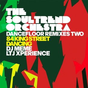 Download track 84 King Street The Soultrend OrchestraGroovy Sistas