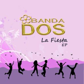 Download track La Fiesta Banda Dos