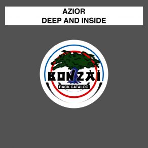 Download track Deep And Inside (Octagen Rework) Azior