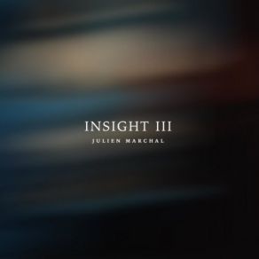 Download track Insight XXIX Julien Marchal