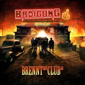 Download track Brennt Den Club Ab BRDigung