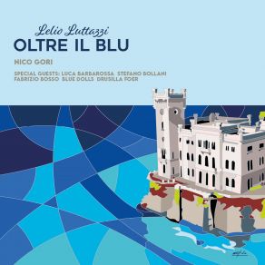 Download track Oltre Il Blu Nico Gori