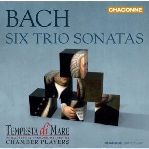 Download track Trio Sonata No. 4 In E Minor, BWV 528 III. Un Poc Allegro Tempesta Di Mare, Philadelphia Baroque Orchestra