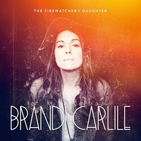 Download track Beginning To Feel The Years Brandi Carlile