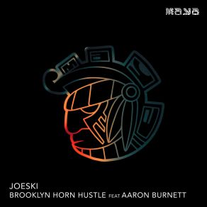 Download track Brooklyn Horn Hustle JoeskiAaron Burnett