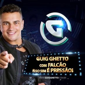 Download track Vem Viver A Vida Comigo Guig Ghetto