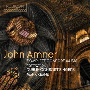 Download track At Length To Christ Fretwork, Dublin Consort Singers, Mark Keane