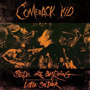 Download track Beds Are Burning The Comeback Kid