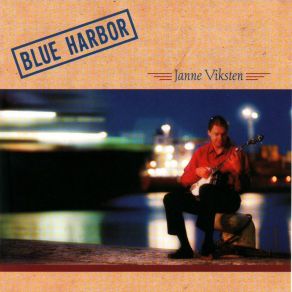 Download track Blue Harbor Janne Viksten