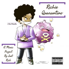 Download track Quarantino Just Rich