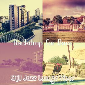 Download track Background For Lounges Chill Jazz Lounge Vibes