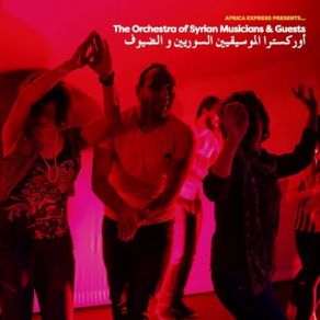 Download track Ya Rayeh The Orchestra Of Syrian MusiciansRachid Taha